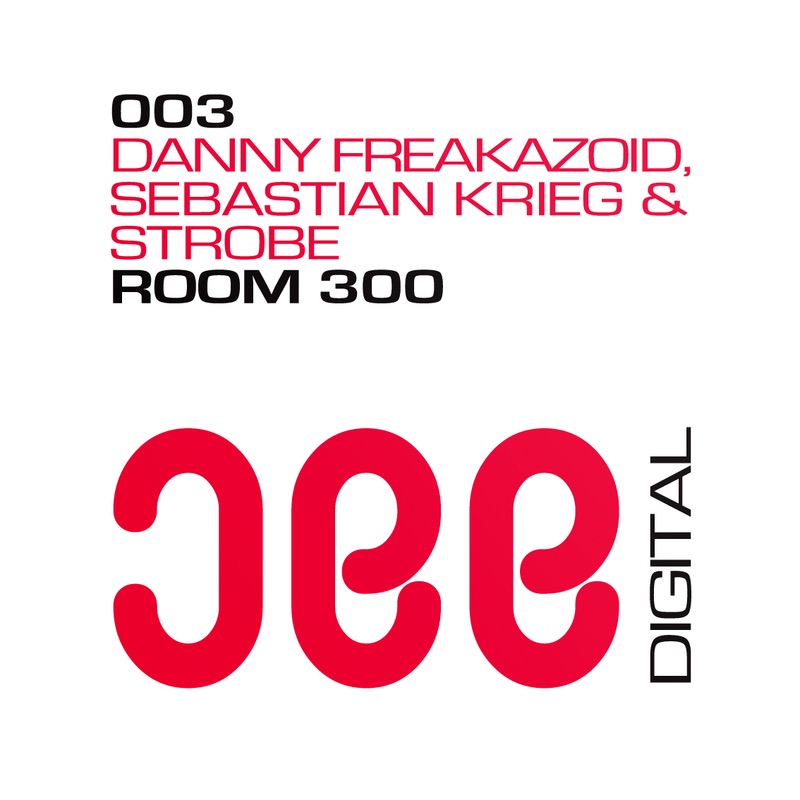 Room 300 - Single by Sebastian Krieg, Strobe & Danny Freakazoid album cover