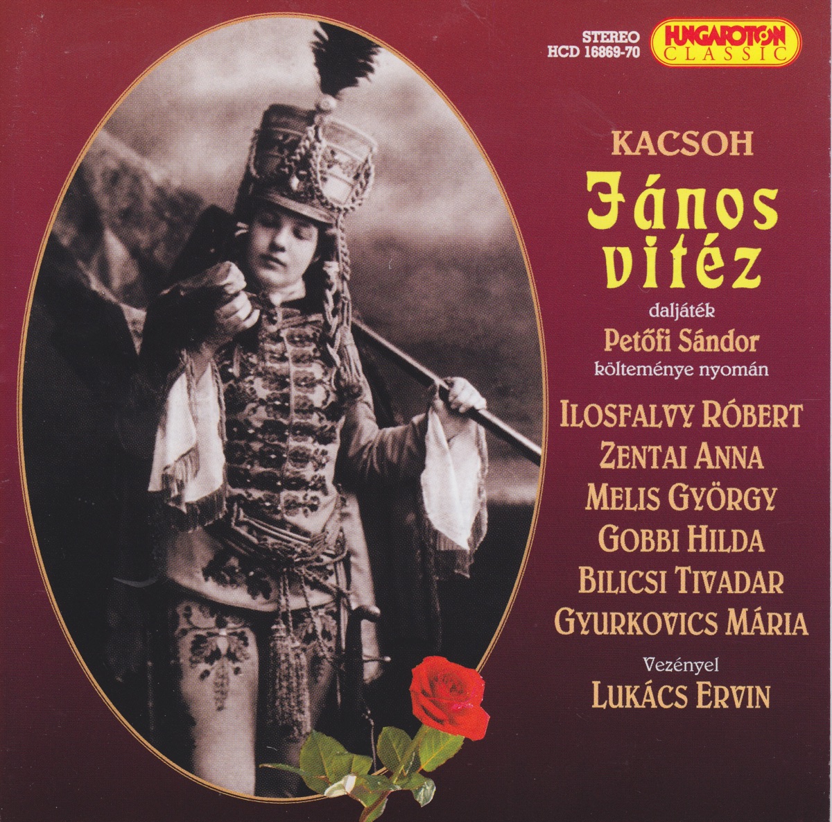 János Vitéz by Róbert Ilosfalvy, György Melis, Tivadar Bilicsi, Hilda Gobbi, Ervin Lukács & Hungarian State Opera Orchestra album cover