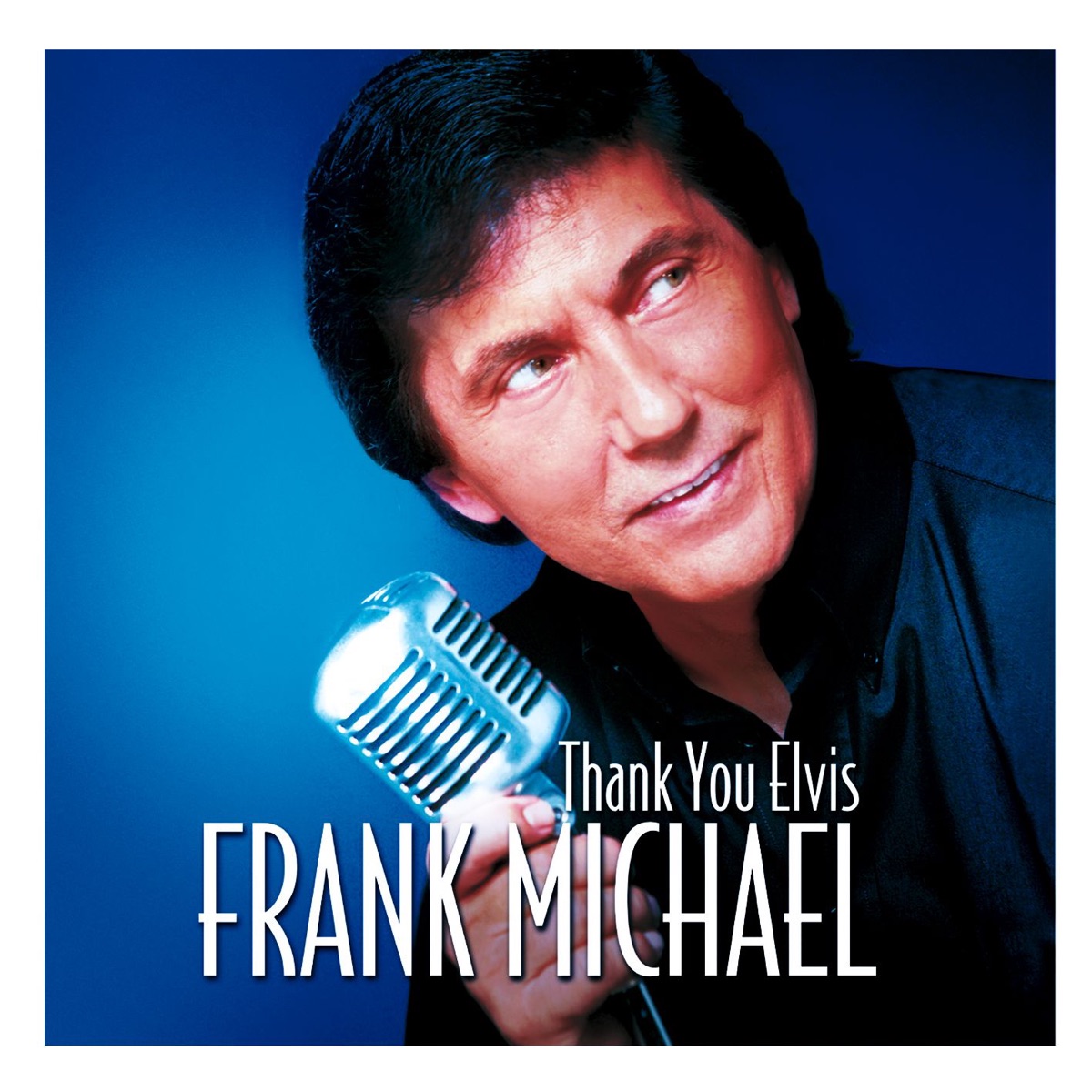 Thank You Elvis by Frank Michael album cover