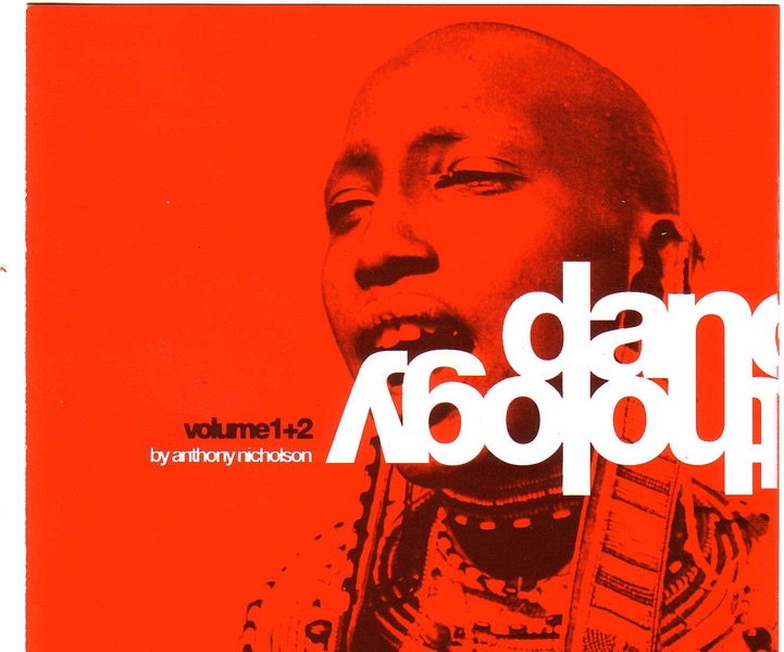 Dance Anthology, Vol. 1 & 2 by Anthony Nicholson album cover