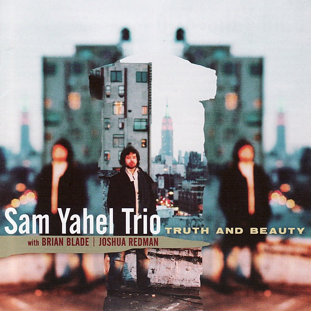 Truth and Beauty by Sam Yahel Trio album cover
