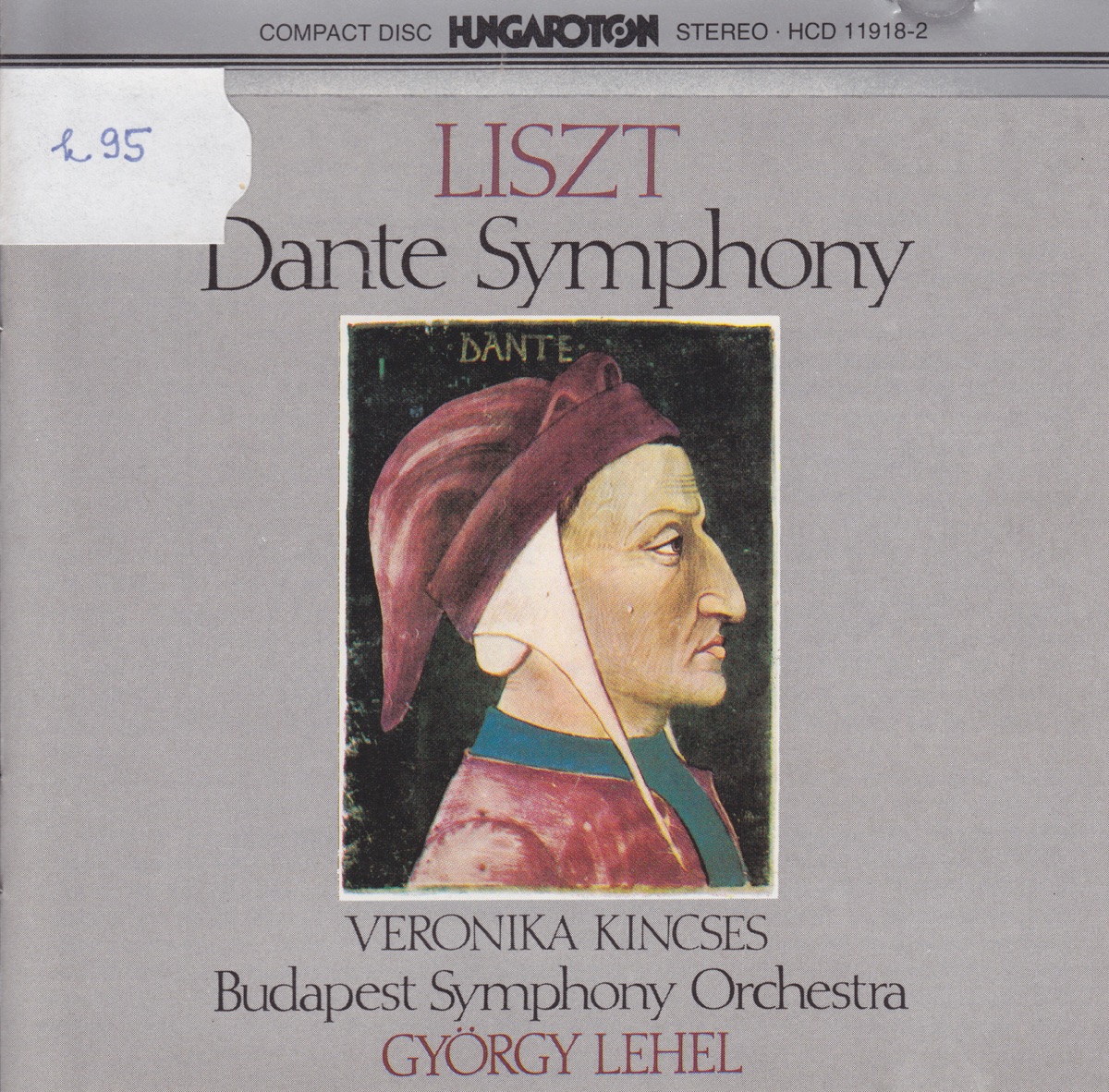 Liszt: Dante Symphony by Gyorgy Lehel album cover