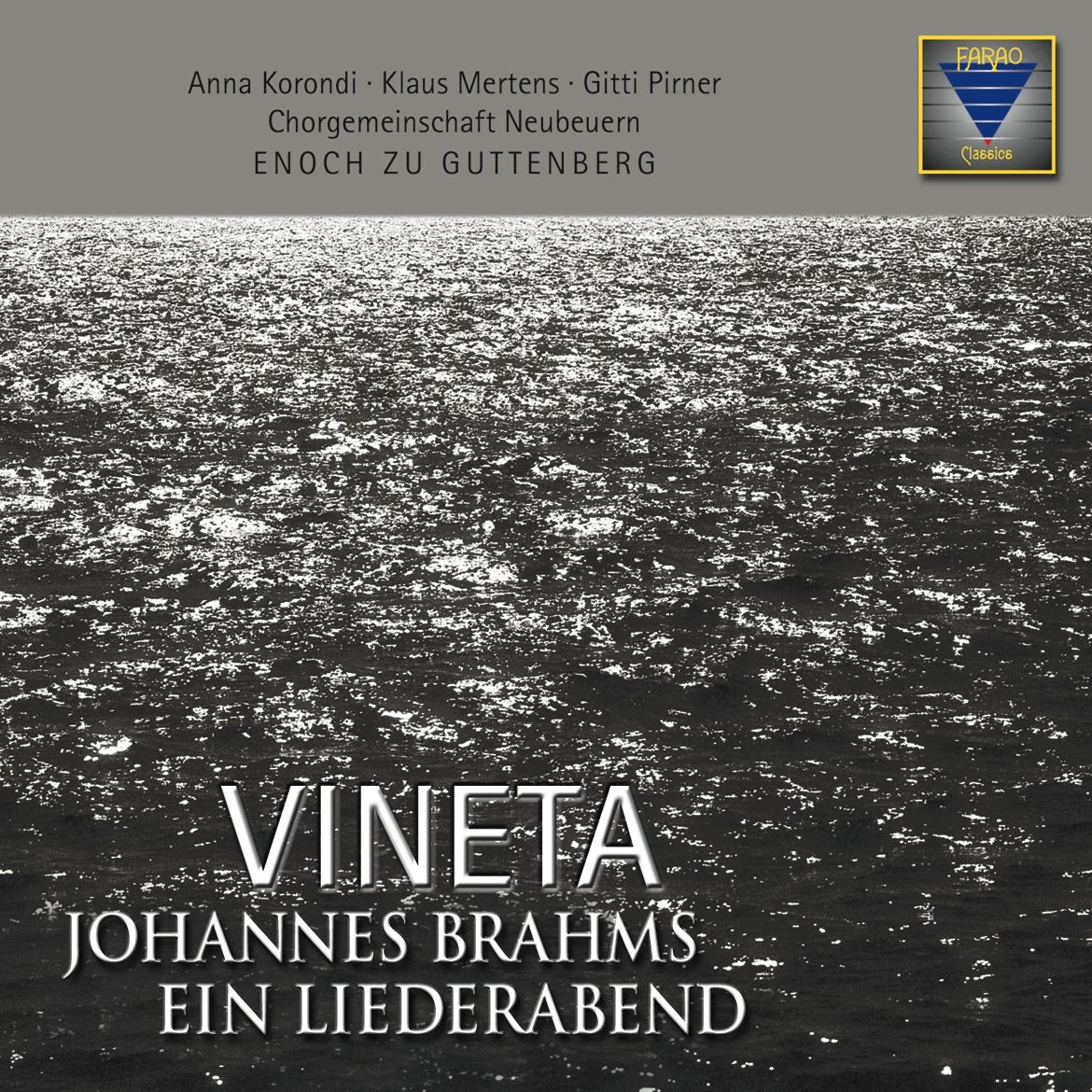 Brahms: Vineta - Lieder Vom Lieben Und Sterben (Songs of Loving and Dying) by Enoch zu Guttenberg & Chorgemeinschaft Neubeuern album cover