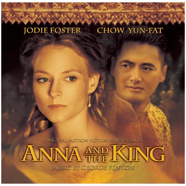 Anna & the King (Original Motion Picture Soundtrack) by George Fenton album cover