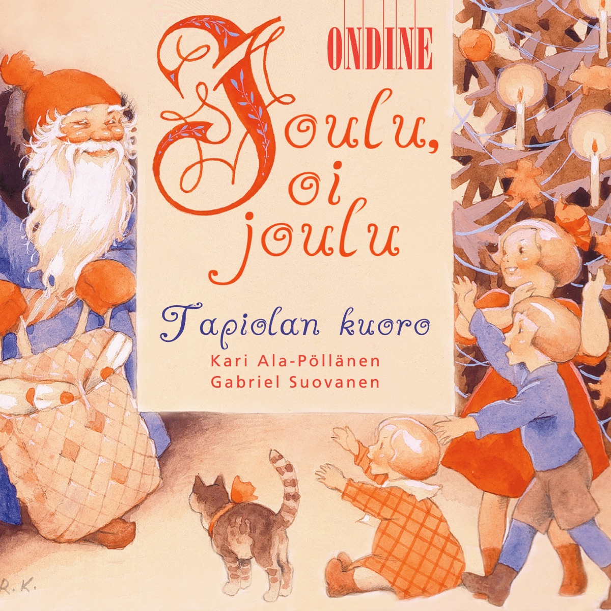 Joulu, Oi Joulu - Christmas Music by Tapiola Choir, Kari Ala-Pöllänen, Tapiola Sinfonietta & Gabriel Suovanen album cover