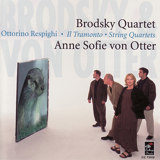 Respighi: Il Tramonto - String Quartets by Anne Sofie von Otter & Brodsky Quartet album cover