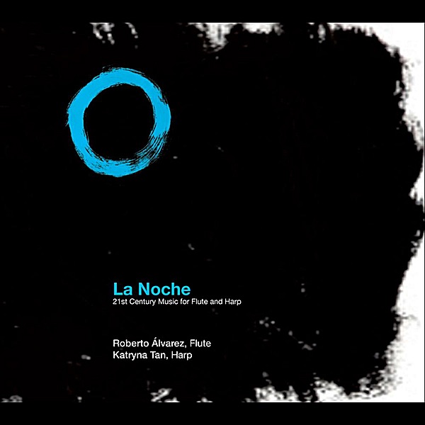 La Noche. 21st Century Music for Flute and Harp by Roberto Álvarez & Katryna Tan album cover