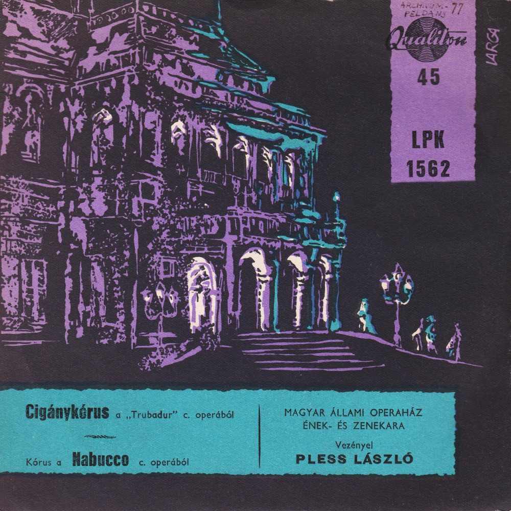 3 Operakórus (Magyar Nyelven) - Single by László Pless & A Magyar Állami Operaház Énekkara album cover