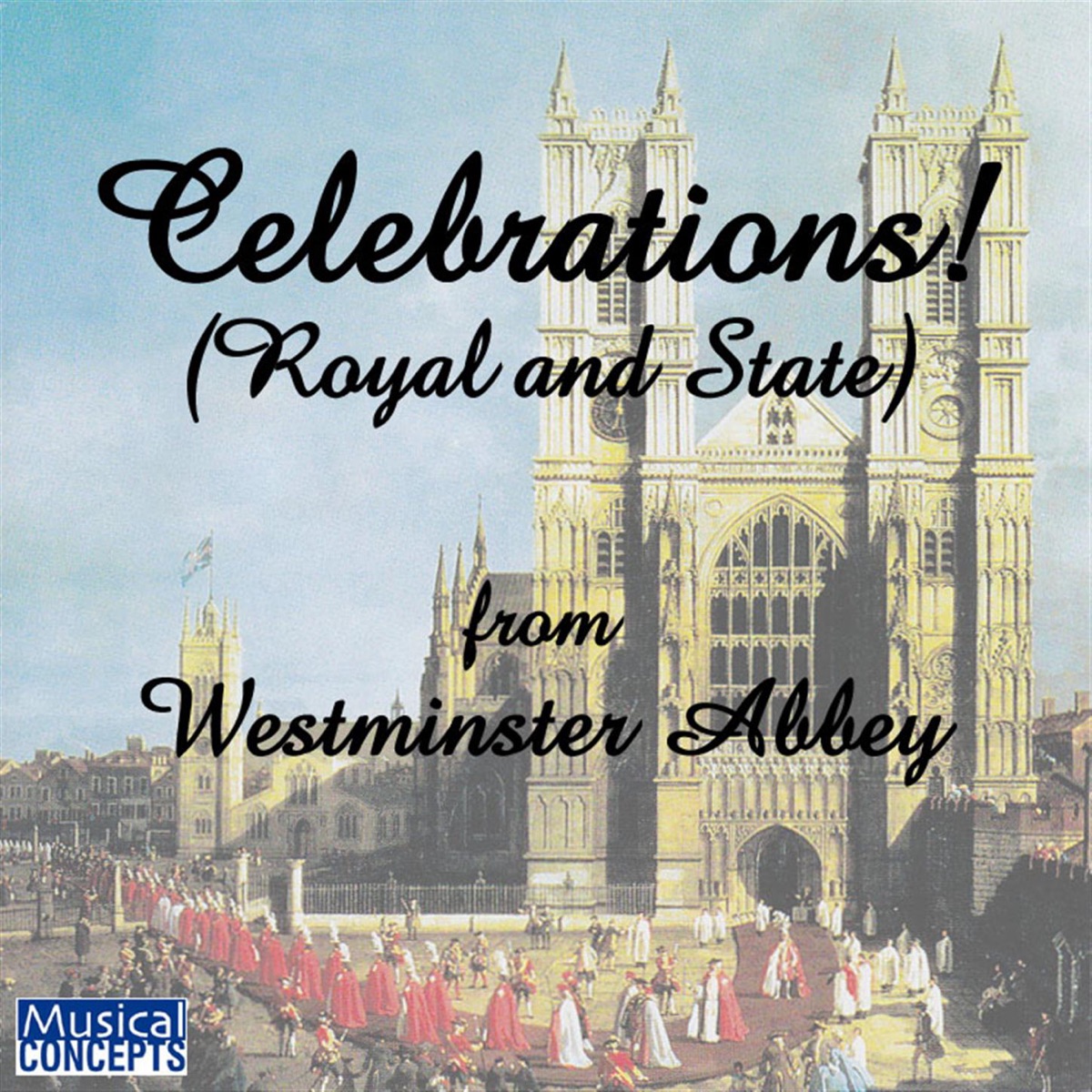 Royal Music from Westminster Abbey by Westminster Abbey Choir, London Brass, Martin Neary, Iain Simcock & Arthur Bliss album cover