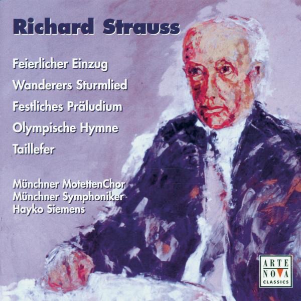 R. Strauss: Choral Works by Hayko Siemens, Münchner MotettenChor & Die Münchner Symphoniker album cover