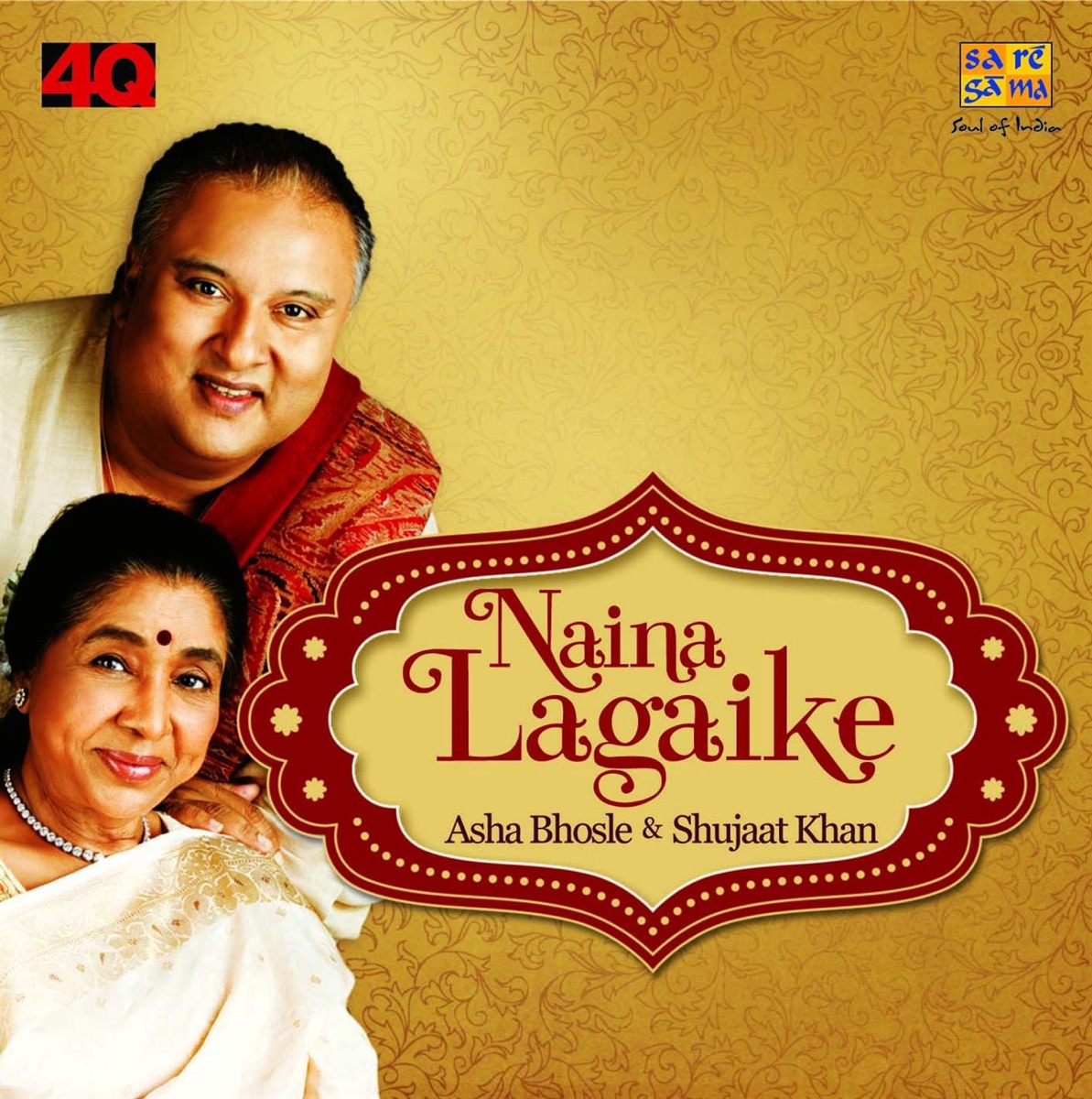 Naina Lagai Ke by Asha Bhosle & Shujaat Husain Khan album cover