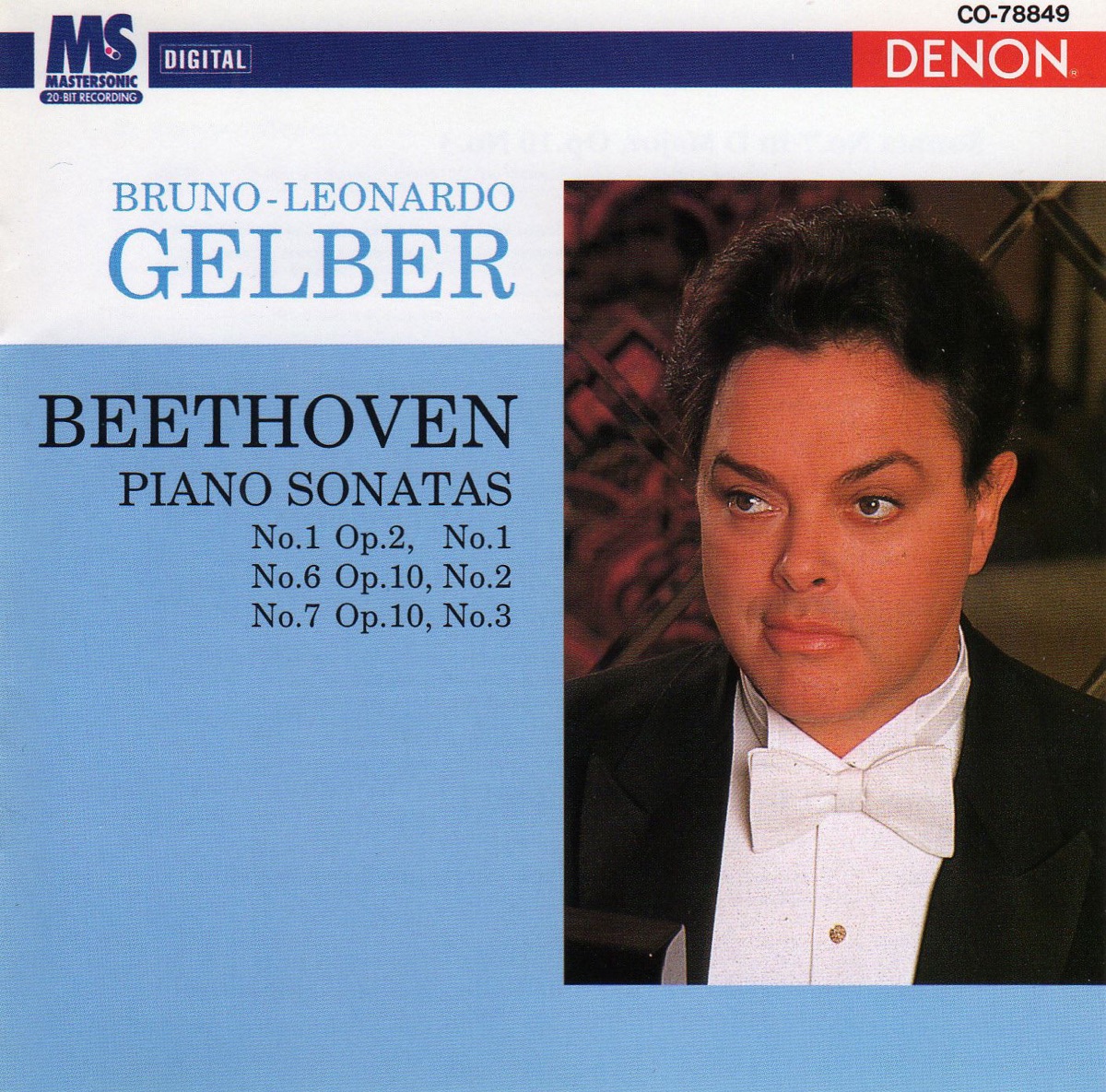 Beethoven: Piano Sonatas Nos. 1, 6, & 7 by Bruno-Leonardo Gelber album cover