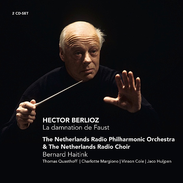 Berlioz: La damnation de Faust by Bernard Haitink, Netherlands Radio Philharmonic Orchestra, The Netherlands Radio Choir, Thomas Quasthoff, Charlotte Margiono, Vinson Cole & Jaco Huijpen album cover