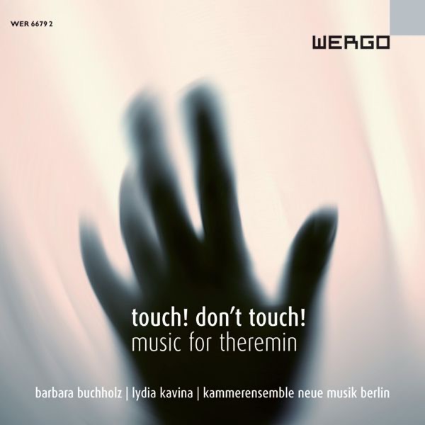 touch! Don Touch! Music for Theremin by Barbara Buchholz album cover