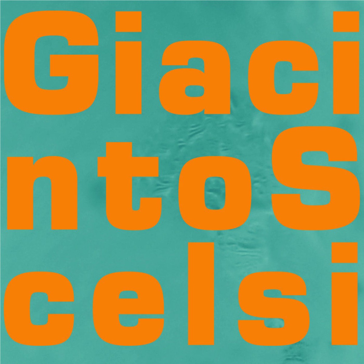 Giacinto Scelsi: nuove forme sonore by Giancarlo Schiaffini, Walter Prati & Silvia Schiavoni album cover