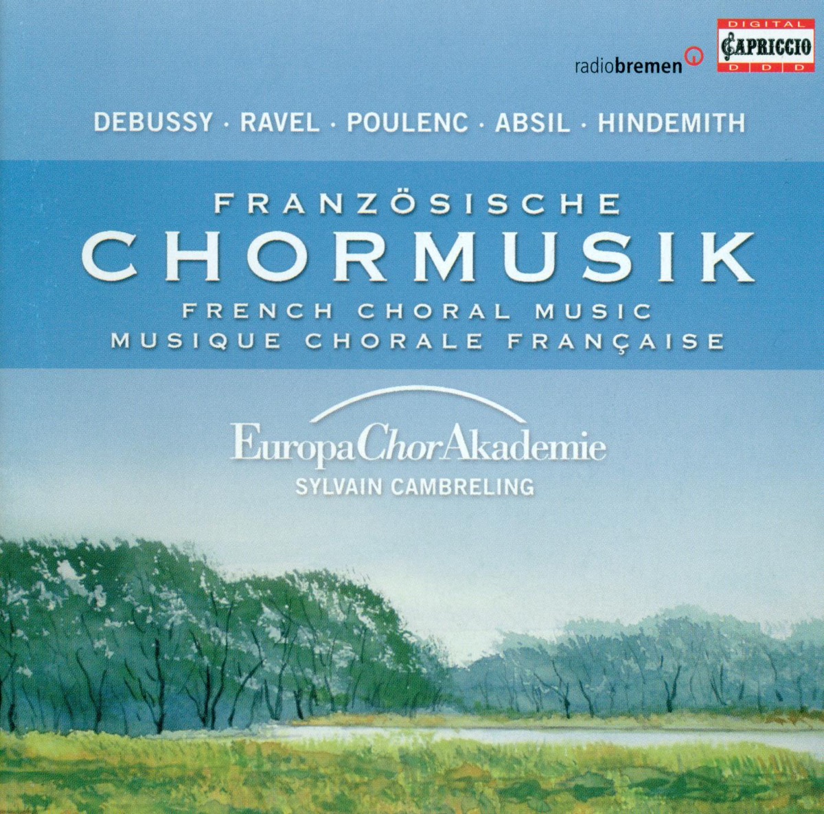 Absil, Ravel, Poulenc & Hindemith: Choral Music (French) by Sylvain Cambreling & Europa Chor Akademie album cover