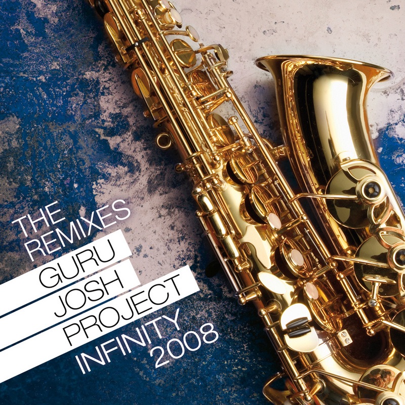 Infinity 2008: The Remixes - Single by Guru Josh Project album cover