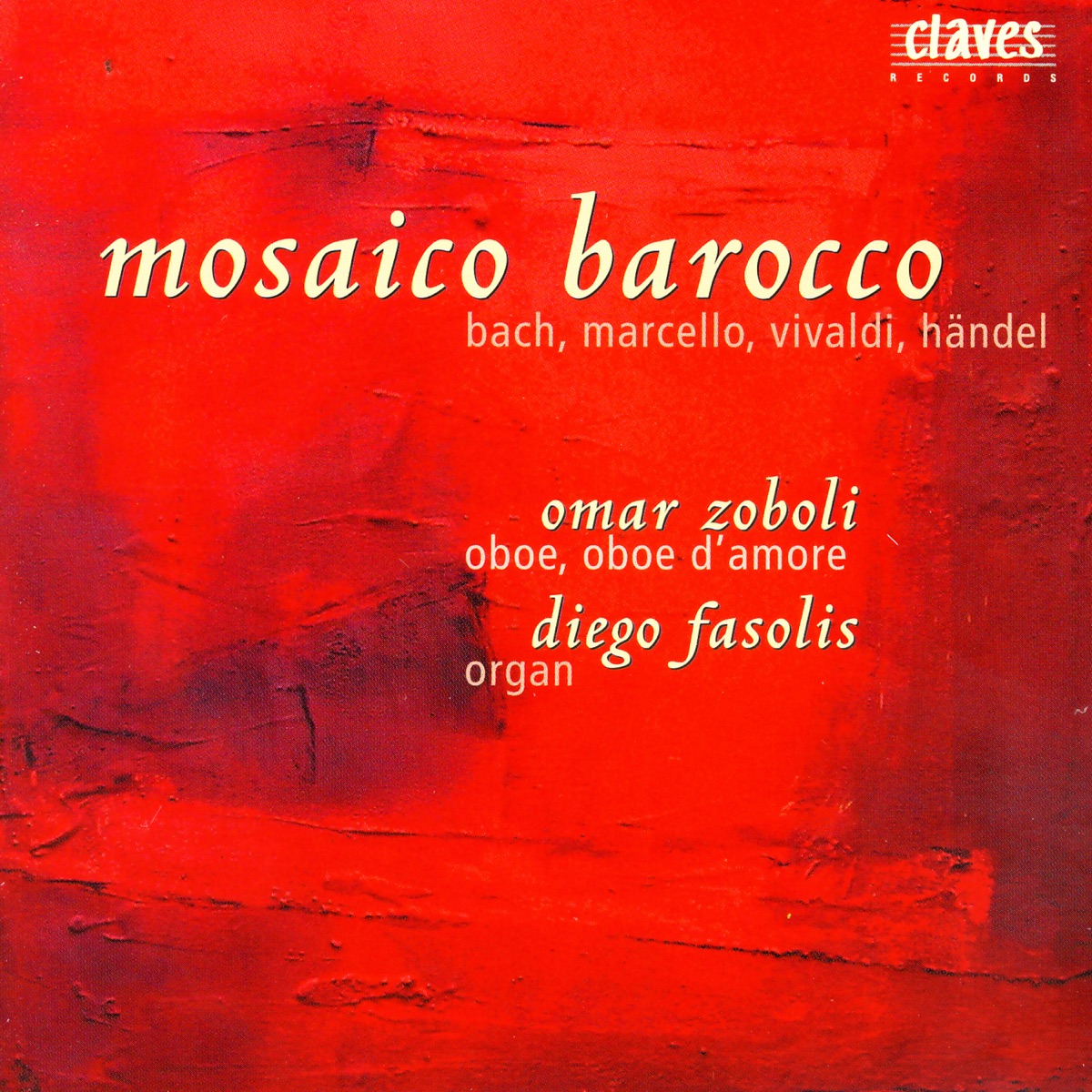 Bach, Marcello, Vivaldi & Handel: Works for Oboe & Organ by Omar Zoboli & Diego Fasolis album cover