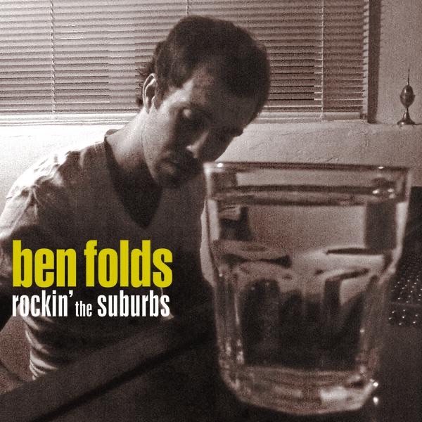 Rockin' the Suburbs by Ben Folds album cover