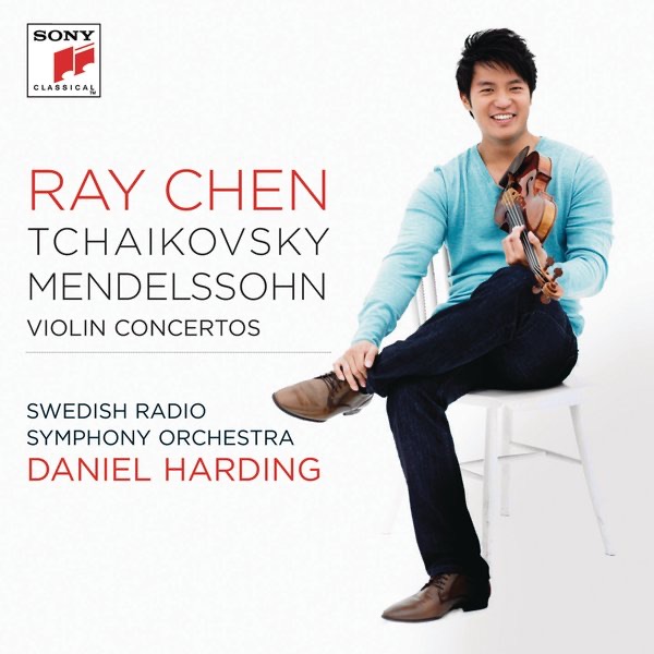 Tchaikovsky and Mendelssohn:  Violin Concertos by Ray Chen, Swedish Radio Symphony Orchestra & Daniel Harding album cover