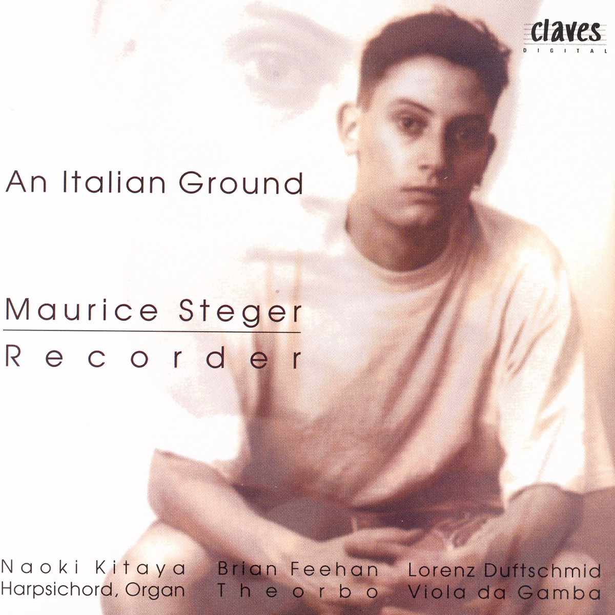 An Italian Ground: Baroque Instrumental Music in the Italian Style by Maurice Steger, Naoki Kitaya, Brian Feehan & Lorenz Duftschmid album cover