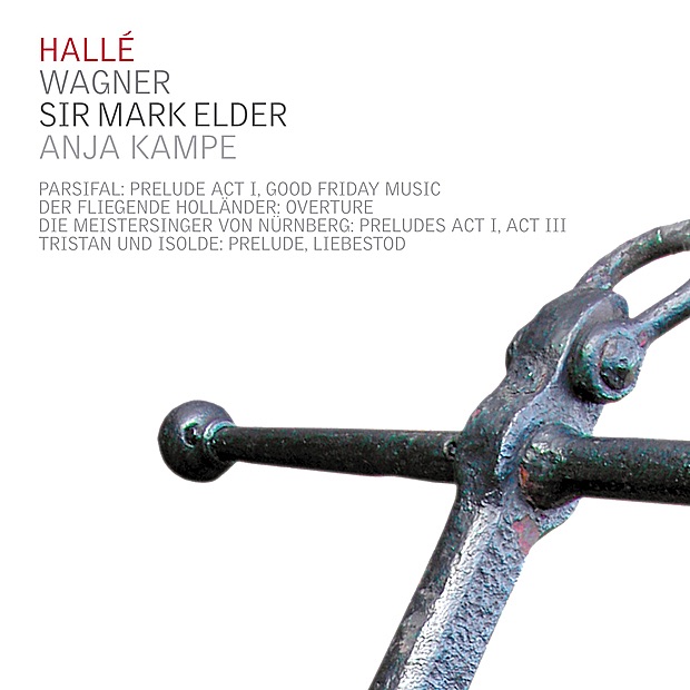 Wagner: Parsifal, Der Fliegende Holländer, Die Meistersinger, & Tristan und Isolde by Hallé, Sir Mark Elder & Anja Kampe album cover