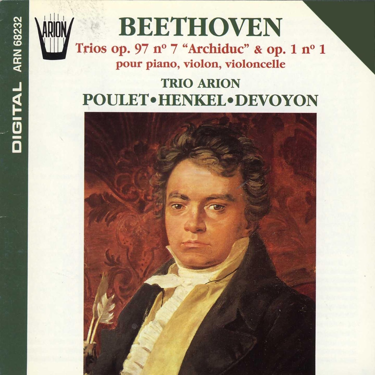 Beethoven: Trios, Op. 97, No. 7 "Archiduc" & Op. 1, No. 1 pour piano, violon & violoncelle by Gérard Poulet, Christoph Henkel & Pascal Devoyon album cover