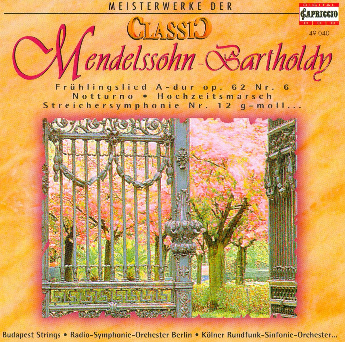 Classic Masterworks - Felix Mendelssohn by János Sándor, Philharmonia Orchestra, Jenő Jandó, Cologne Radio Symphony Orchestra, Hans Vonk, Béla Bánfalvi, Budapest Strings, Bulgarian National Radio Symphony Orchestra, Vassil Stefanov, Stoika Milanova, Dora Milanova, Tomislav Baynov, Viviane Hagner, Hanns-Martin Schneidt & Rundfunk-Sinfonieorchester Berlin album cover