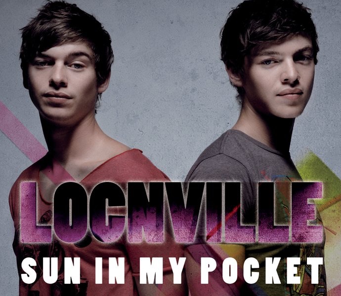 Sun In My Pocket - Single by Locnville album cover