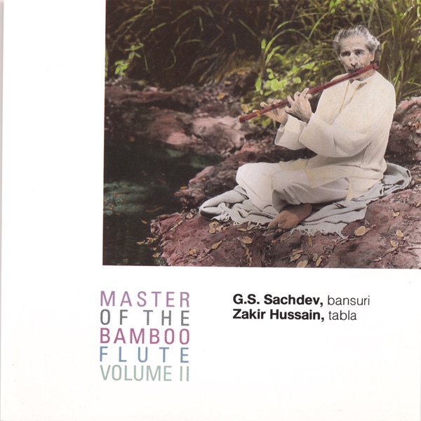Master of the Bamboo Flute II by G. S. Sachdev album cover