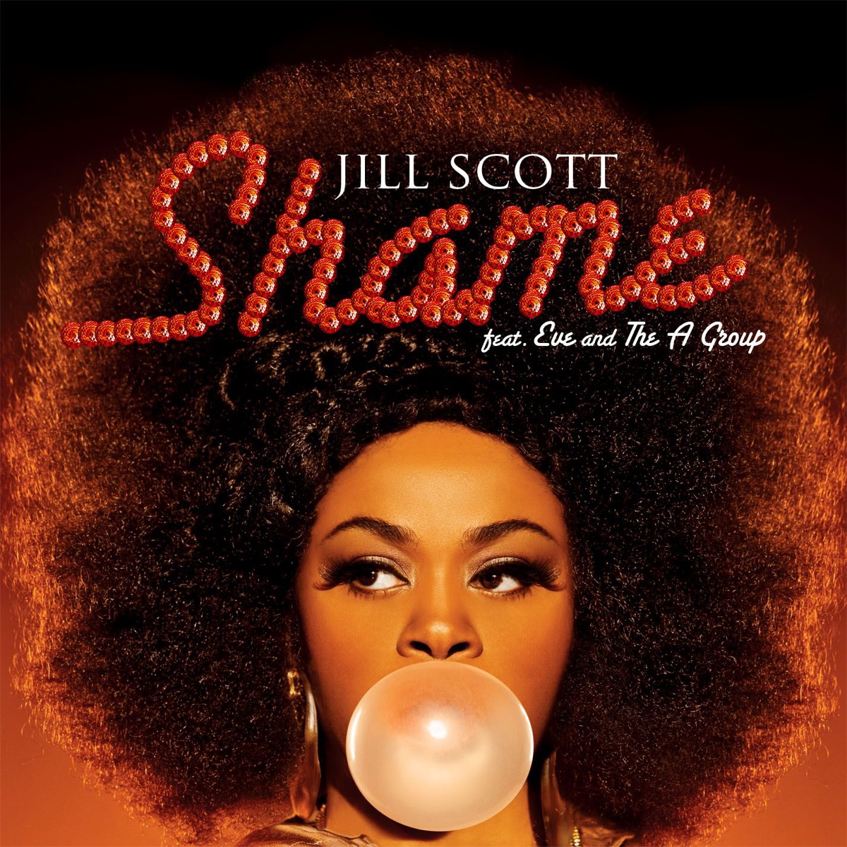 Shame (feat. Eve & the a Group) - Single by Jill Scott album cover artwork