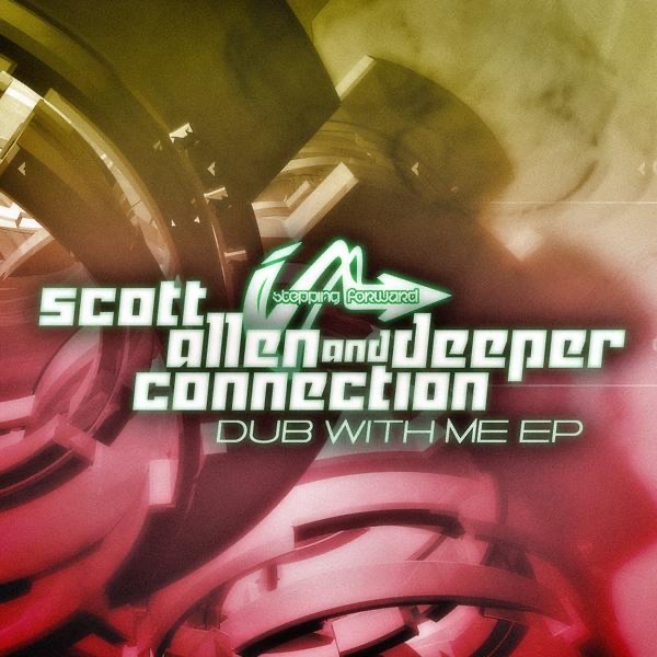 Dub With Me - EP by Scott Allen & Deeper Connection album cover