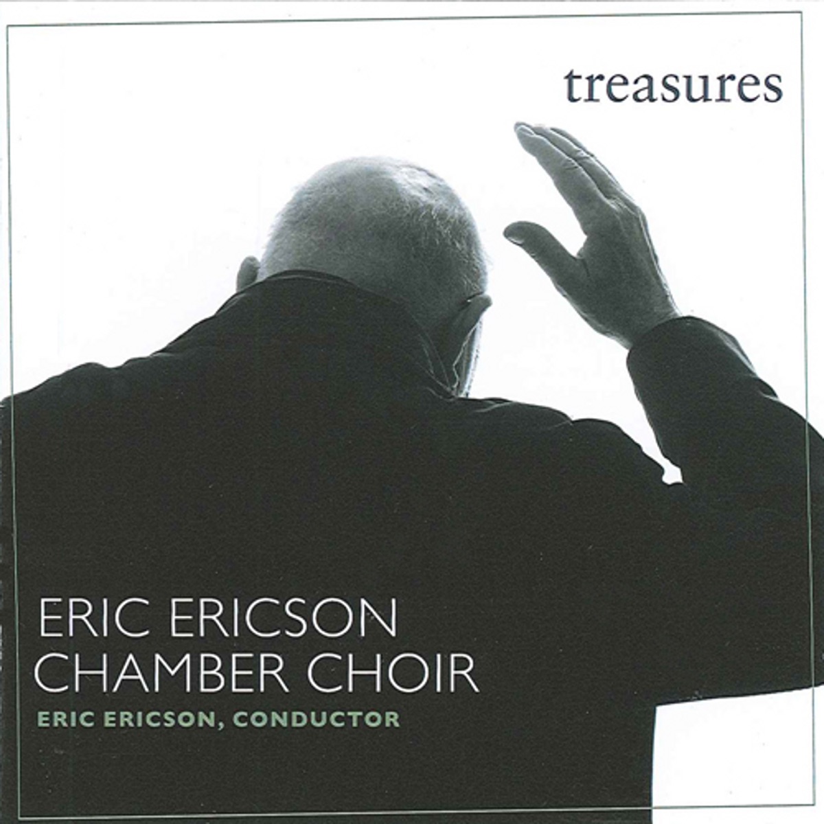 Treasures by Eric Ericson Chamber Choir & Eric Ericson album cover