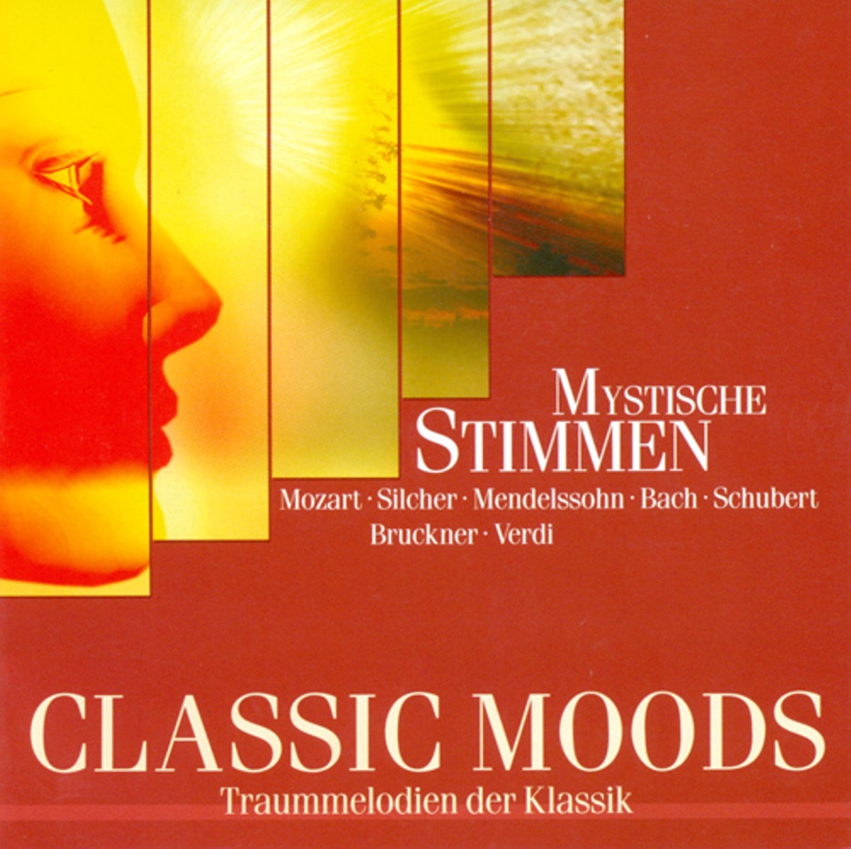 Classic Moods - Mozart, W.A. - Silcher, F. - Schubert, F. - Mendelssohn, Felix - Haydn, F.J. - Bruckner, A. - Brahms, J. - Bruch, M. by Maria Zadori, Jeunesses Musicales Chorus, Iván Fischer, Budapest Philharmonic Orchestra, MDR Leipzig Radio Choir, Jorg-Peter Weigle, Marcus Creed, Rundfunk-Sinfonieorchester Berlin, RIAS Kammerchor, Martin Flämig, Dresdner Kreuzchor, Vienna Boys' Choir, Peter Marschik, Ernst Jankowitsch, Gertraud Schmid, Wiener Volksoper Orchestra, Leipzig Radio Chorus, male section, David Cordier, Helmuth Froschauer, Cologne Radio Chorus, Roland Büchner, Regensburg Cathedral Choir, Rostocker Motet Choir, Leipzig Capella Fidicinia, Hartwig Eschenburg, Herbert Lippert, Ildikò Raimondi, Bernarda Fink, Martin Haselbock, Vienna Academy, Helmut Wildhaber, Hugo Distler Choir, Cologne West German Radio Chorus, Dorothe Jansen, Cologne West German Radio Orchestra, Emil Tabakov, Bulgarian National Opera Choir, Moscow Rybin Choir, MDR Leipzig Radio Symphony Orchestra & Herbert Kegel album cover