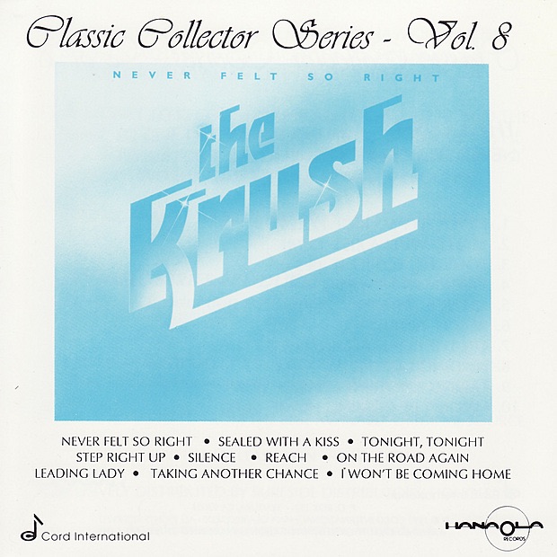 Never Felt So Right by The Krush album cover