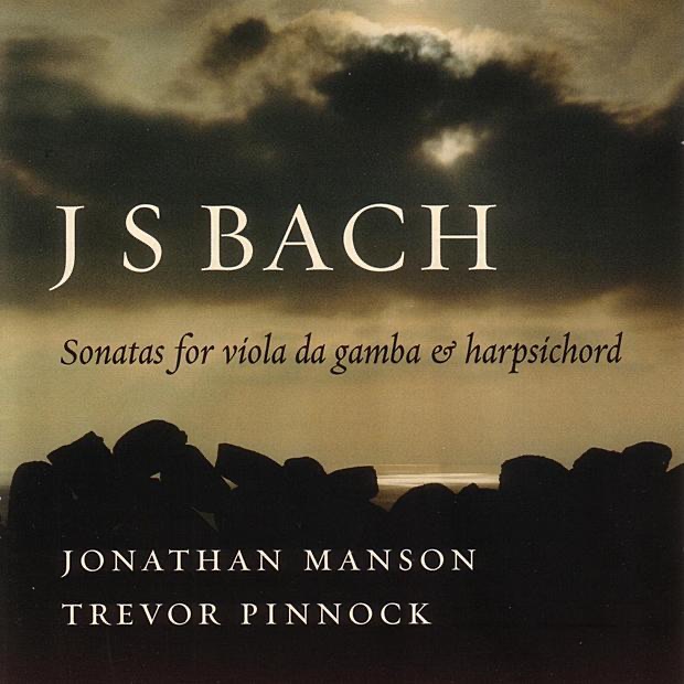 J.S. Bach: Sonatas for viola da gamba & harpsichord by Jonathan Manson & Trevor Pinnock album cover