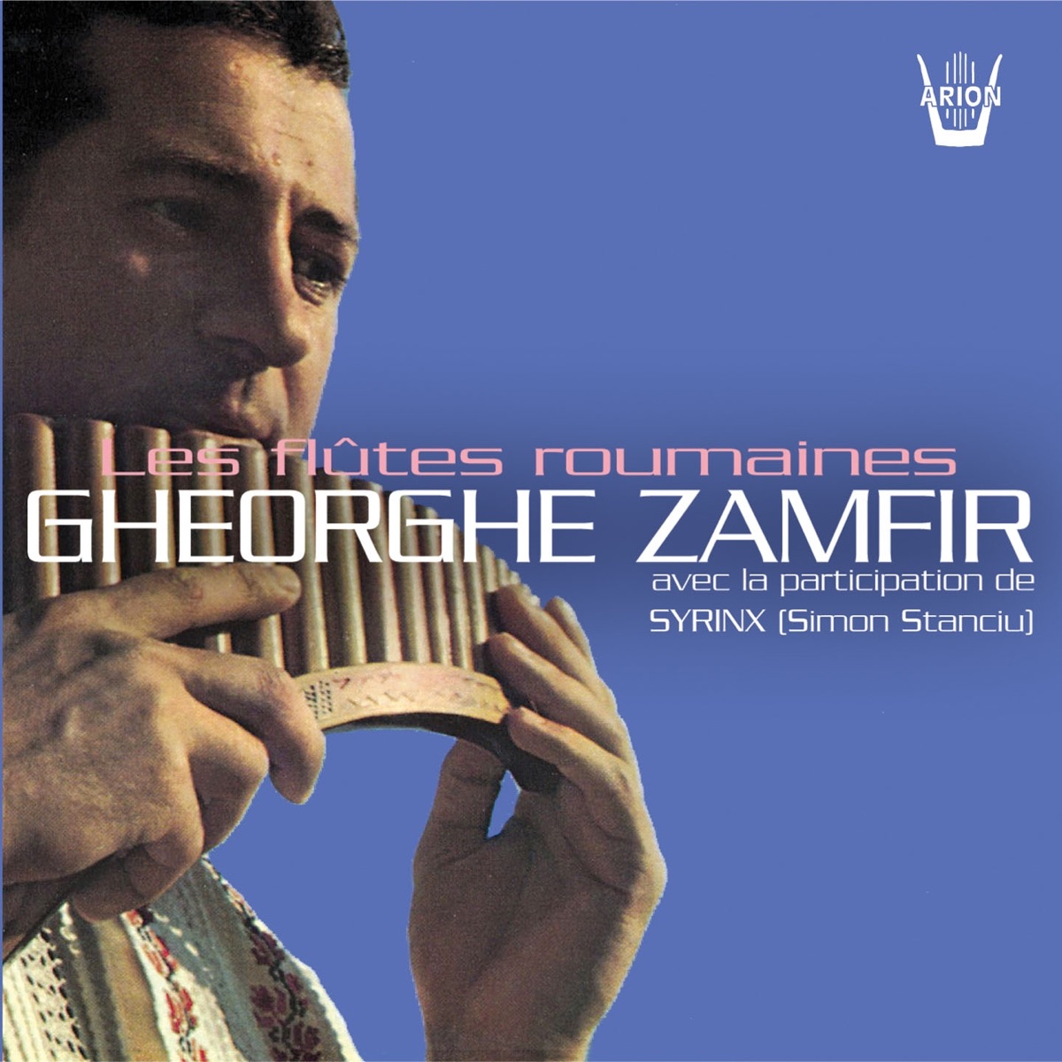 Les flûtes roumaines by Gheorghe Zamfir & Simion Stanciu album cover
