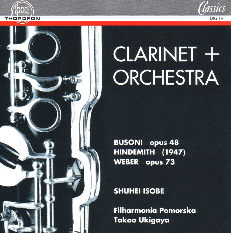 Clarinet + Orchestra by Filharmonia Pomorska, Shuhei Isobe & Takao Ukigaya album cover