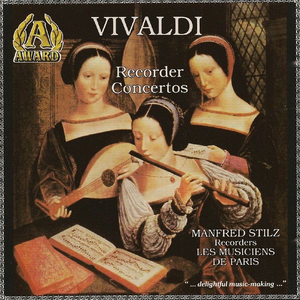 Vivaldi: 4 Recorder Concerts by Manfred Stilz & Les Musiciens de Paris album cover