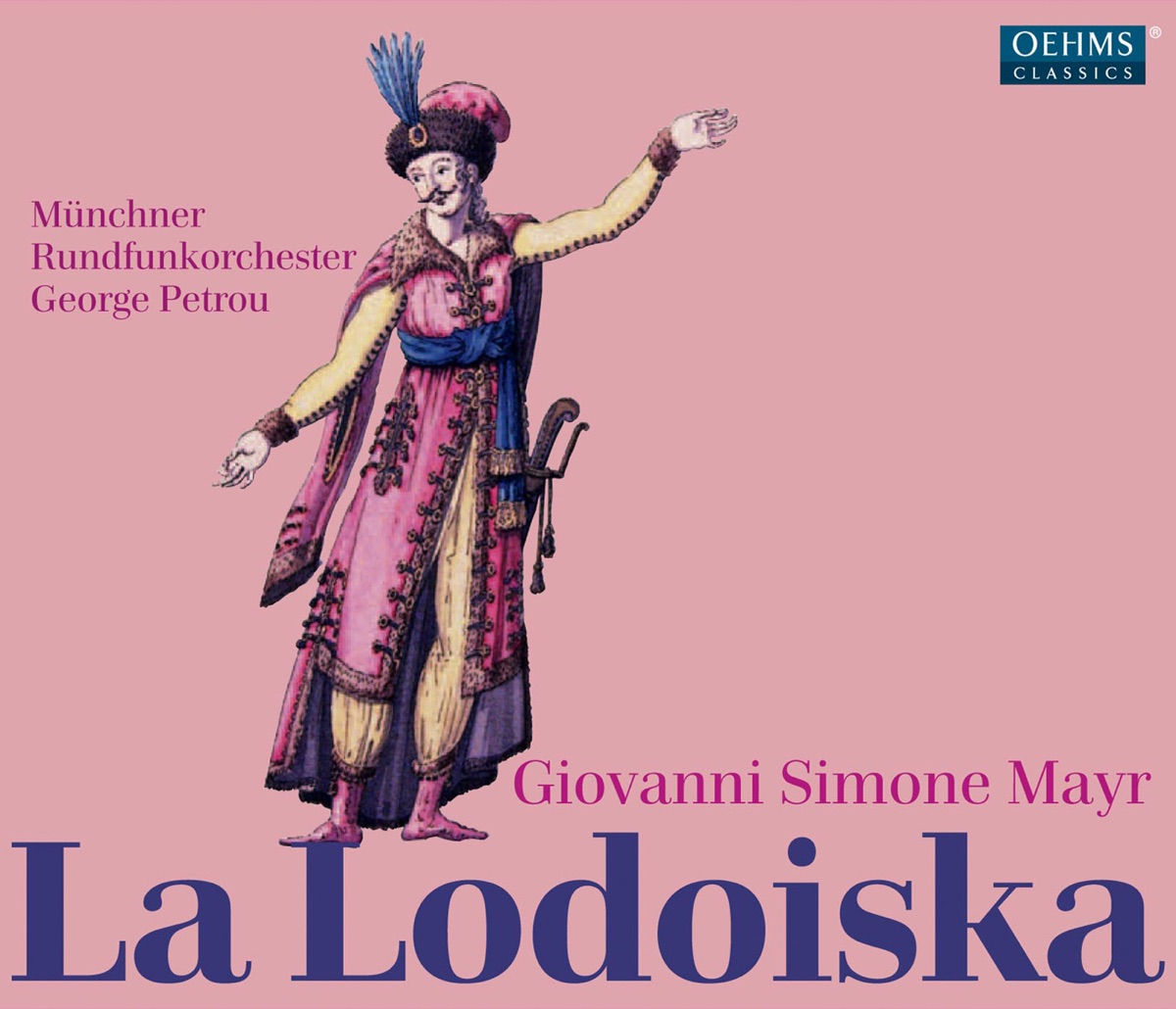 Mayr: La Lodoiska by Anna Maria Panzarella, Munich Radio Orchestra, Elena Belfiore, Jeremy Ovenden, Marc Megele, Elvira Hasanagic, Ines Reinhardt, Nam Won Huh, Marko Cilic, Prague Philharmonic Chorus, male section & George Petrou album cover