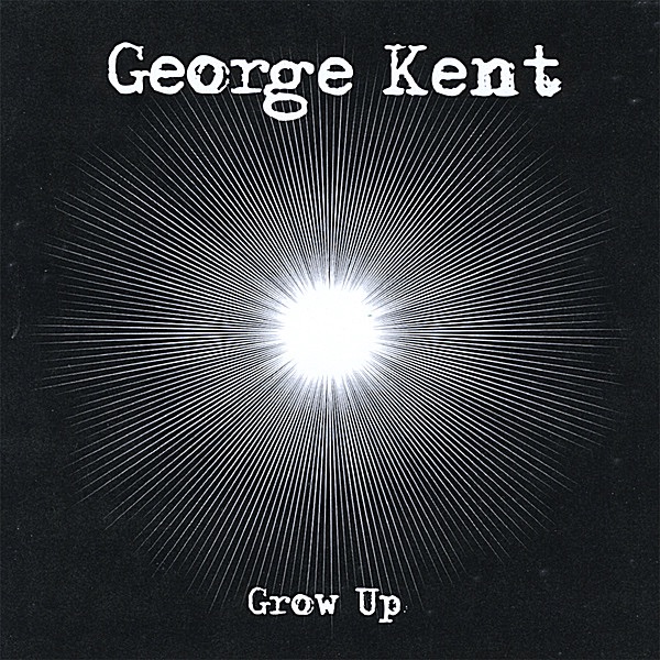 Grow Up by George Kent album cover