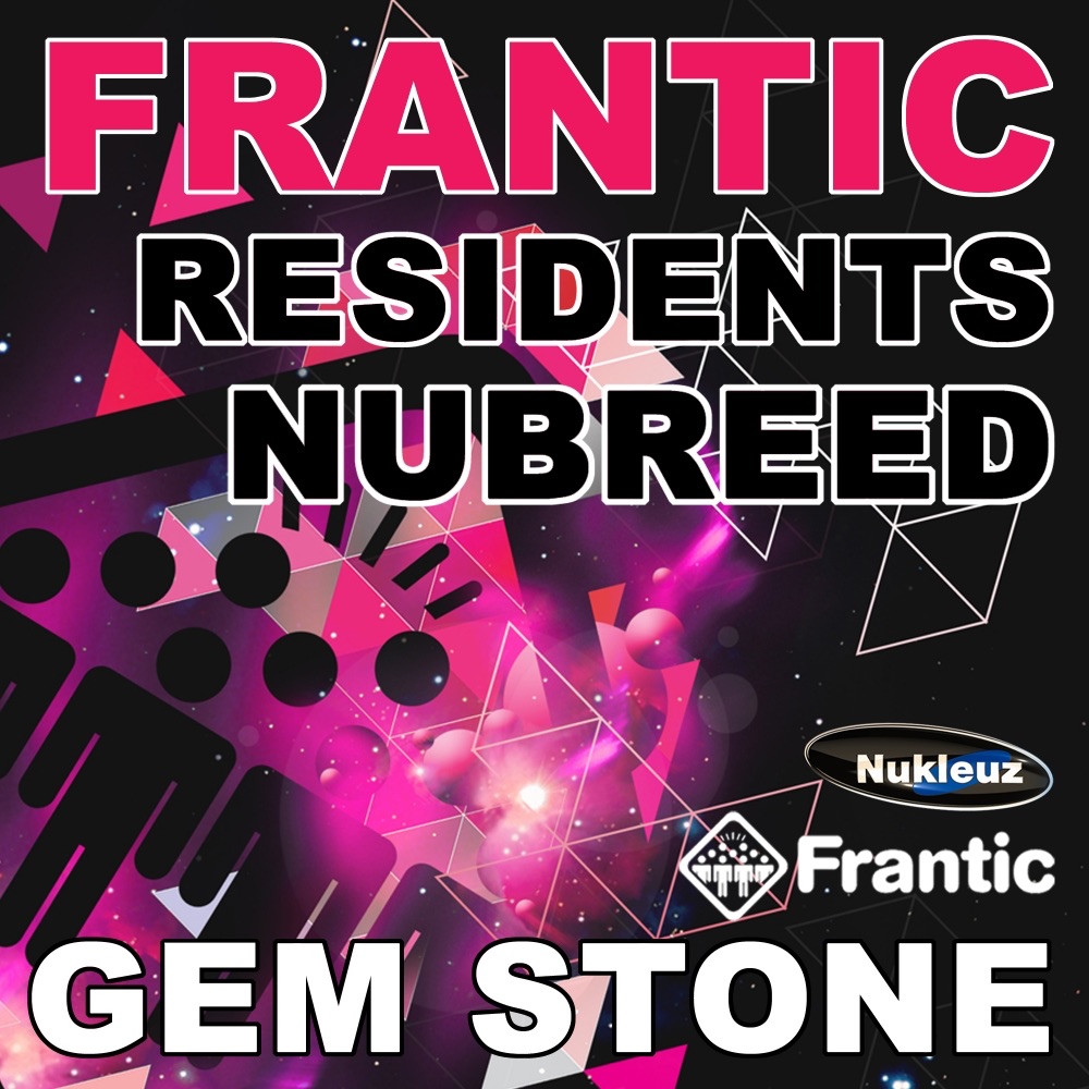 Frantic Residents Nubreed (Mixed By Gem Stone) by Gem Stone album cover