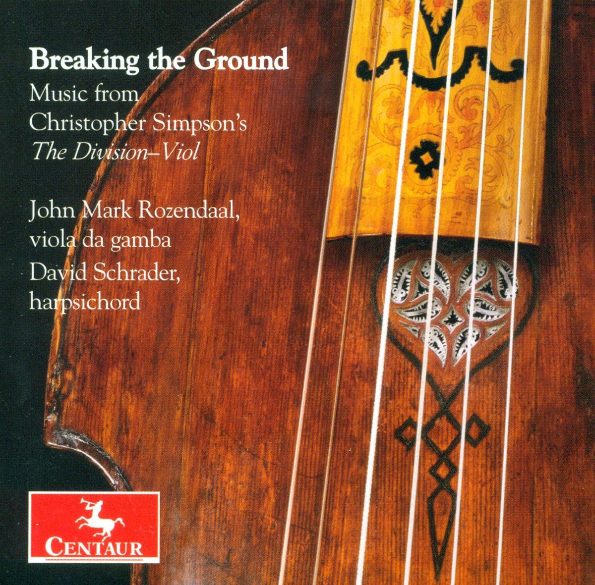 Viola Da Gamba Recital: Rozendaal, John Mark - Goodall, S. - Simpson, C. - Sumarte, R. - Younge, W. by John Mark Rozendaal & David Schrader album cover
