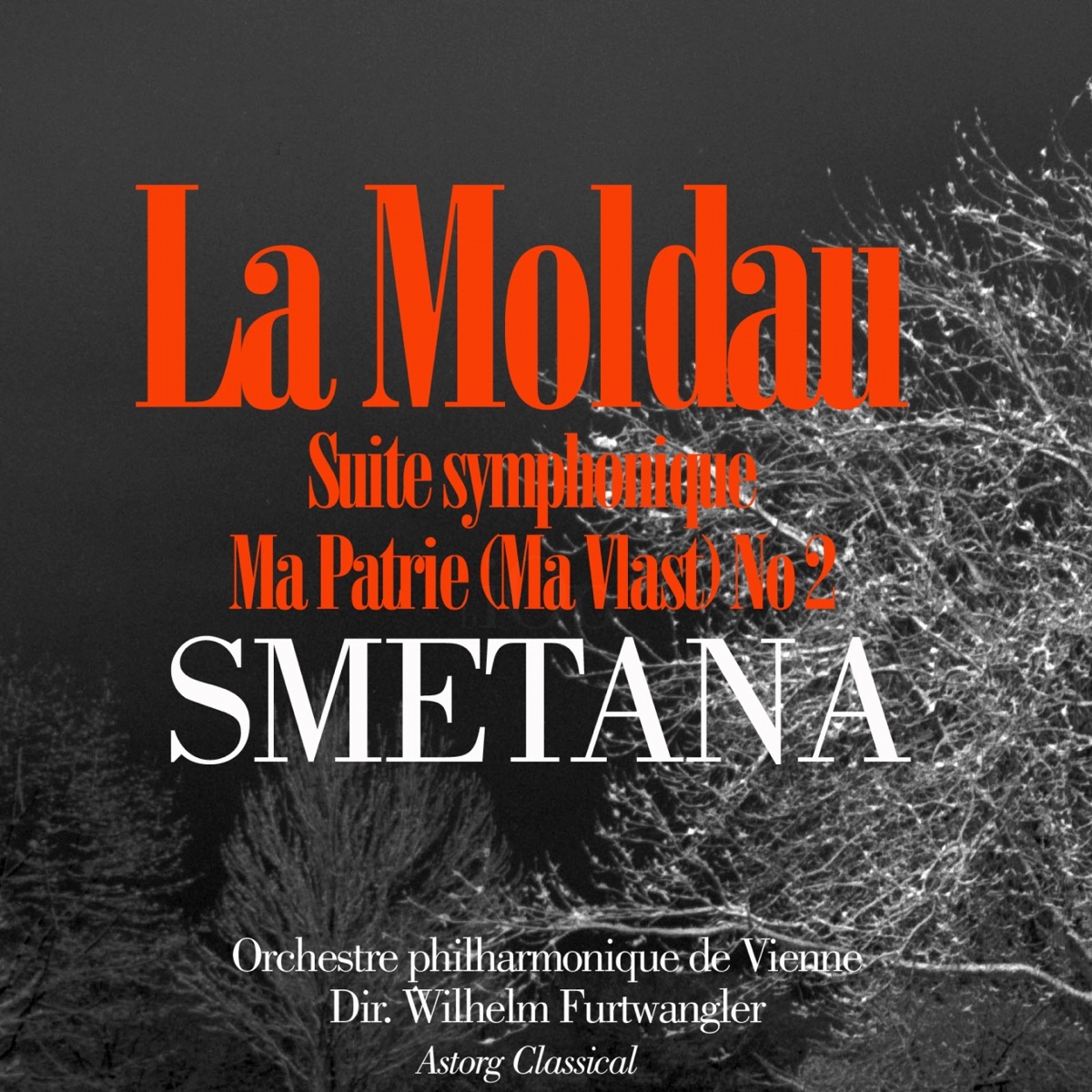 Smetana : La Moldau, Suite symphonique No. 2: Ma patrie (Ma Vlast / My Country) - EP by Vienna Philharmonic & Wilhelm Furtwängler album cover