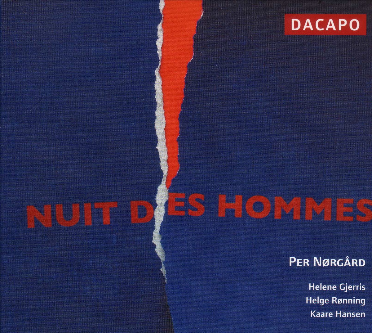 Norgard: Nuit Des Hommes by Andreas Hagman, Markus Falkbring, Bodil Rørbech, Gert Sorensen, Per Nørgård, Helge Rønning, Fredrik Lindström, Kaare Hansen & Helene Gjerris album cover