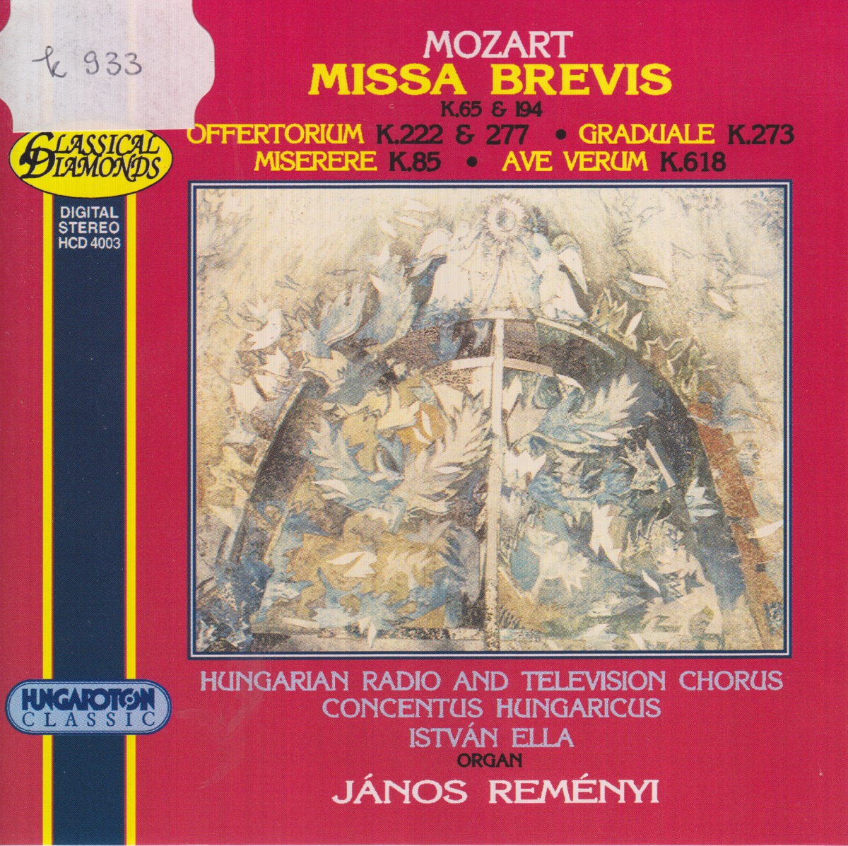 Missa Brevis K. 65 and 194 by János Reményi, Hungarian Radio and Television Chorus, Concertus Hungaricus & István Ella album cover
