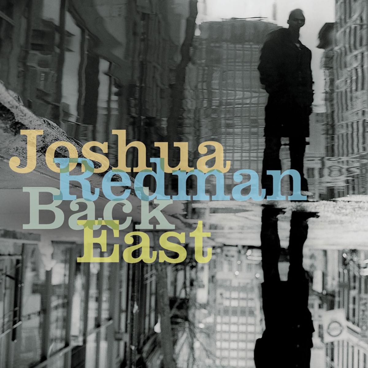Back East by Joshua Redman album cover