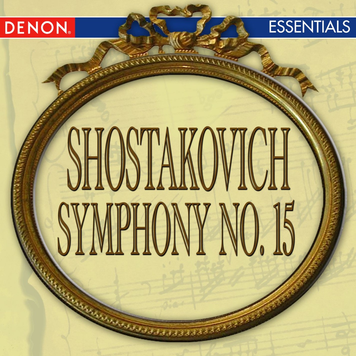 Shostakovich: Symphony No. 15 by The Symphony Orchestra of the Moscow Philharmonic Society & Kirill Kondrashin album cover