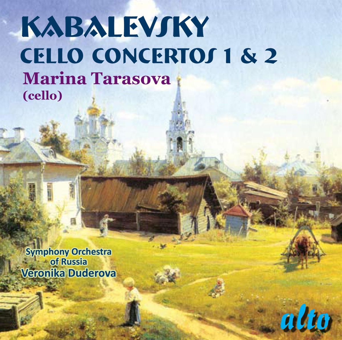 Kabalevsky: Cello Concertos 1 & 2 by Marina Tarasova, Symphony Orchestra of Russia & Veronika Duderova album cover