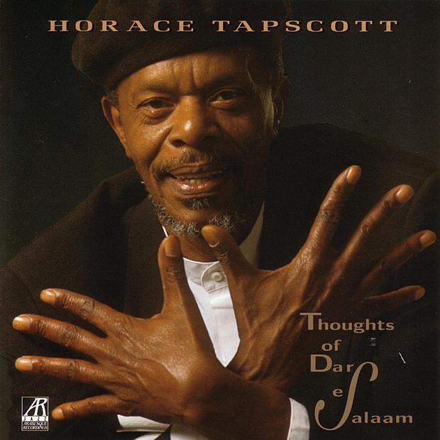 Thoughts of Dar Es Salaam by Horace Tapscott album cover